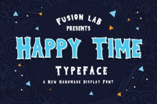 Discover the Charm of Happy Time Typeface: A Retro-Inspired Display Font for Modern Creativity